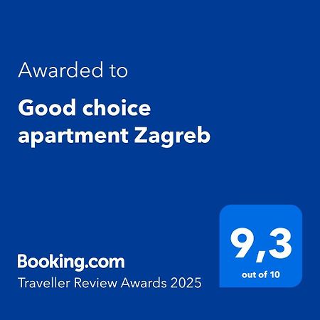 Good Choice Apartment Zagreb Exterior foto